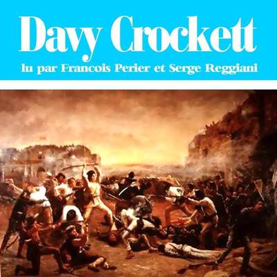 Davy Crockett - Claude Adès, Audio, 9782821102132