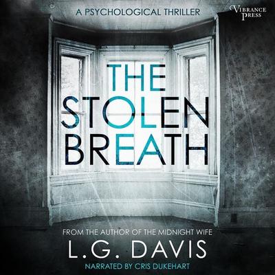 The Stolen Breath - L.G. Davis, Audio, 9781624617553