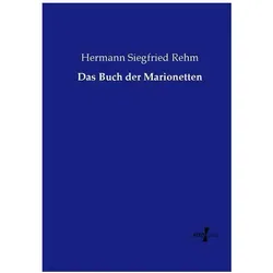 Das Buch der Marionetten, Sachbücher von Hermann Siegfried Rehm