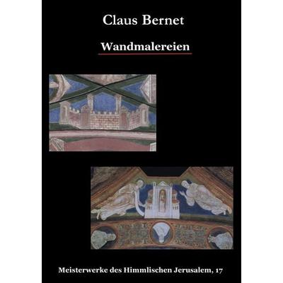 Wandmalereien, Taschenbuch von Claus Bernet, BoD – Books on Demand, 978-3-7347-3091-7