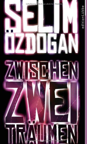 Selim Özdogan - Zwischen zwei Träumen - Preis vom 09.10.2026 07:28:09 h