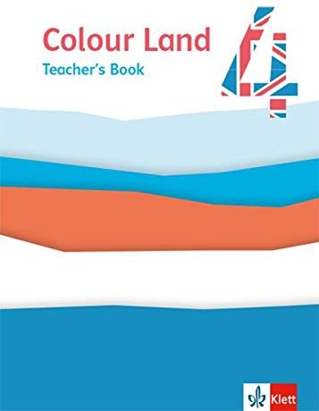Colour Land 4. Ab Klasse 3: Teacher's Book Klasse 4 (Colour Land. Ab Klasse 3. Ausgabe für Brandenburg, Mecklenburg-Vorpommern, Sachsen, Sachsen-Anhalt und Thüringen ab 2020) - Preis vom 19.10.2026 19:33:35 h