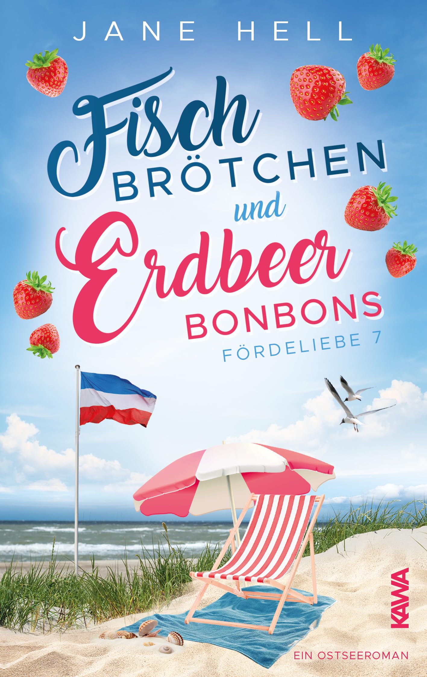 Jane Hell - Fischbrötchen und Erdbeerbonbons: Ein Ostseeroman wie ein Sommertag am Meer Fördeliebe 7 - Preis vom 11.10.2026 03:10:56 h