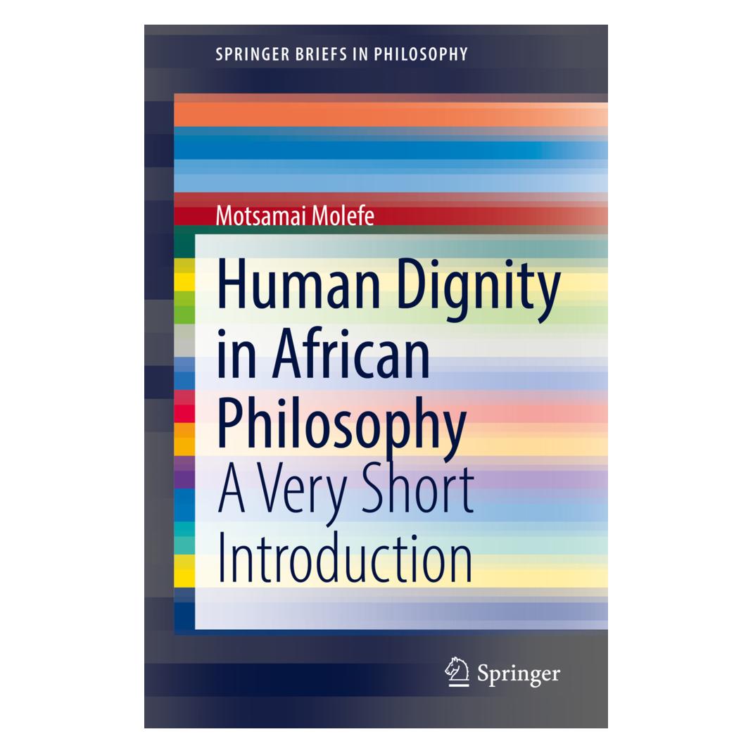 Springer Human Dignity in African Philosophy (Englisch, Softcover, Motsamai Molefe) (56221177)