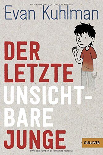 Evan Kuhlman - Der letzte unsichtbare Junge: Roman - Preis vom 16.10.2026 11:41:07 h