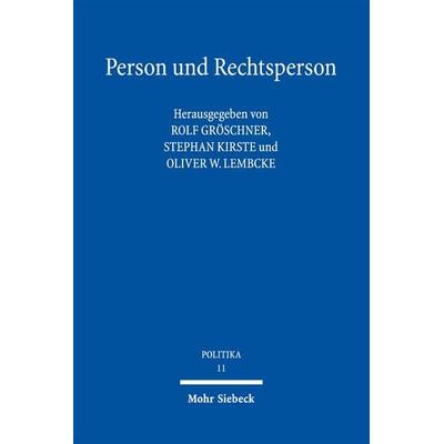 Person und Rechtsperson, Taschenbuch von , Mohr Siebeck, 978-3-16-153740-0
