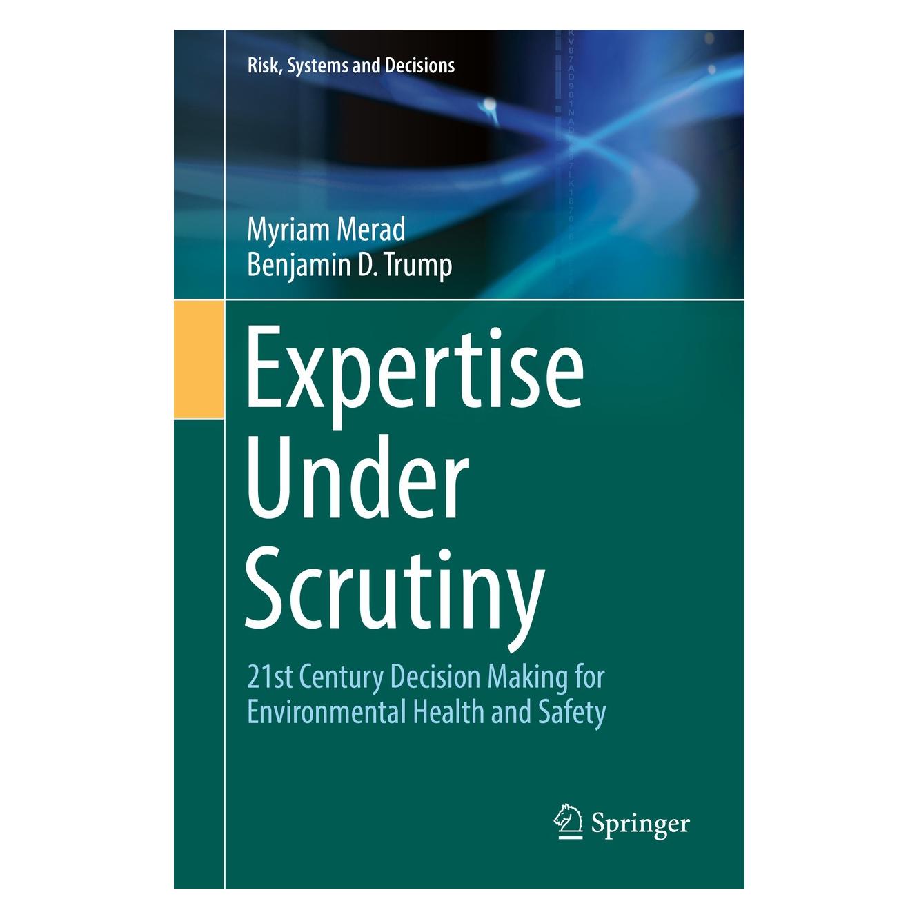 Springer Expertise Under Scrutiny (Englisch, Hardcover, Benjamin D Trump, Benjamin D. Trump, Myriam Merad) (9783030205300)