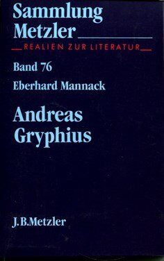 Eberhard Mannack - Sammlung Metzler, Bd.76, Andreas Gryphius - Preis vom 09.10.2026 07:28:09 h