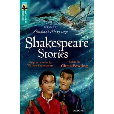 Oxford Reading Tree TreeTops Greatest Stories: Oxford Level 16: Shakespeare Stories, Taschenbuch von Chris Powling,William Shakespeare, Oxford