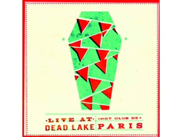 Hot Club De Paris - Live At Dead Lake