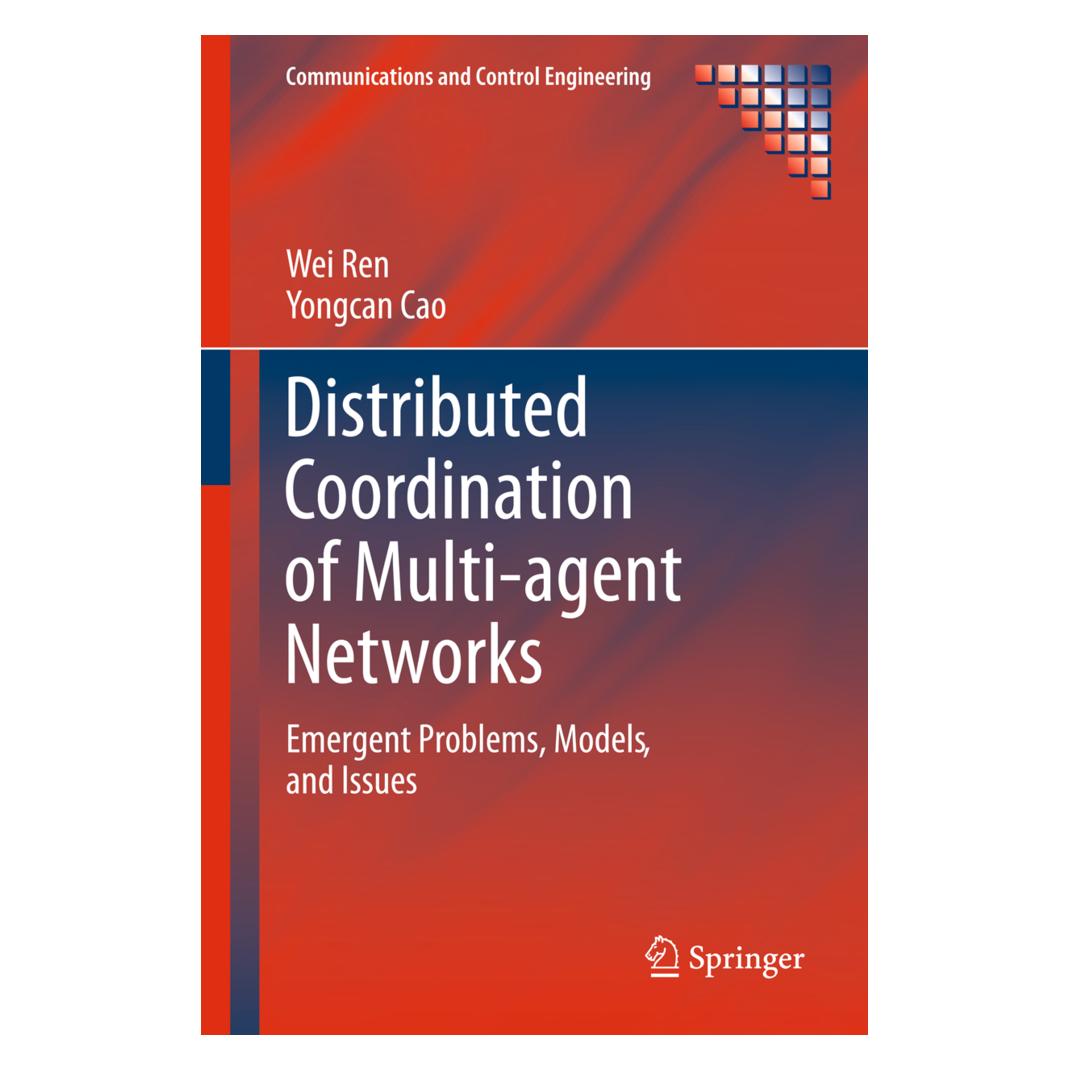 Springer Distributed Coordination of Multi-agent Networks (Englisch, Softcover, Wei Ren, Yongcan Cao) (55514053)