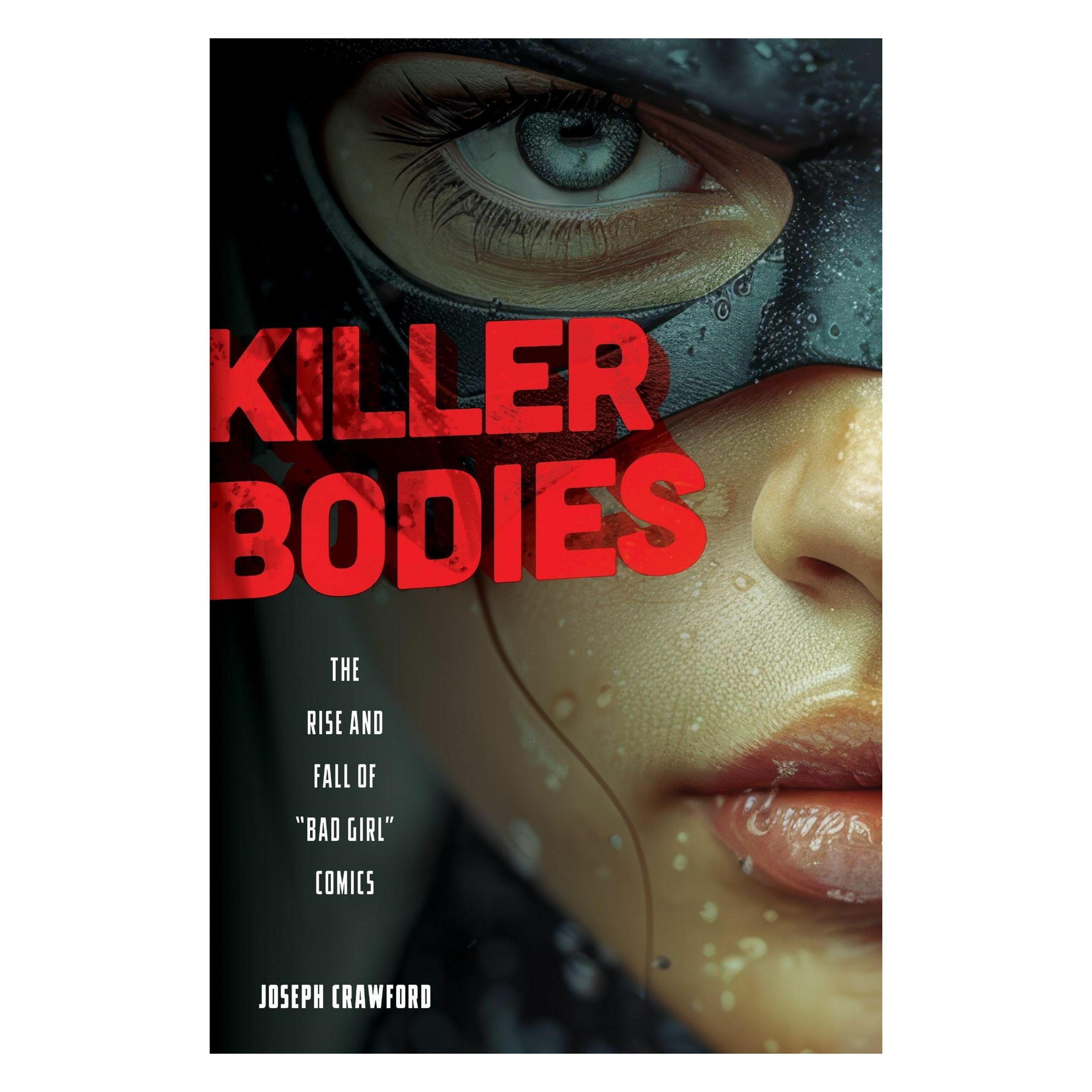Rutgers Univ Pr Killer Bodies (Englisch, Joseph Crawford) (66041461)