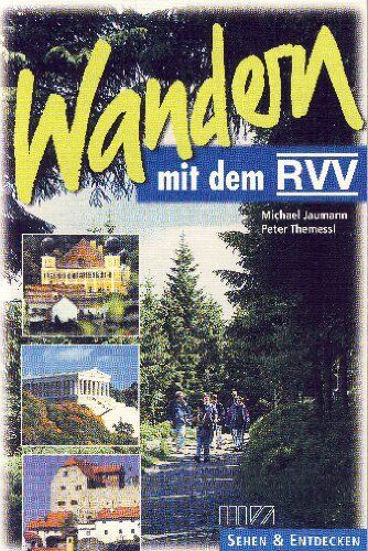 Michael Jaumann - Wandern mit dem RVV: 100 Wanderungen in die Umgebung von Regensburg - Preis vom 30.09.2026 22:30:23 h