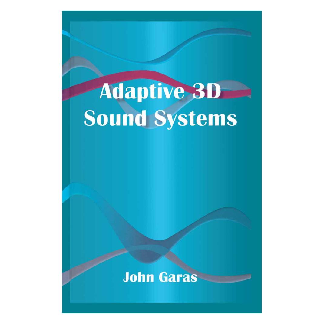 Springer Adaptive 3D Sound Systems (Englisch, Softcover, John Garas) (55534617)