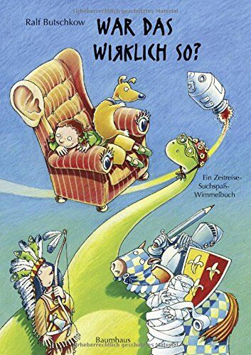 Ralf Butschkow - War das wirklich so? (Mini-Ausgabe): Ein Zeitreise-Suchspaß-Wimmelbuch. (Band 4) (Ralf Butschkow: Suchspaß-Wimmelbücher, Band 4) - Preis vom 09.10.2026 07:28:09 h