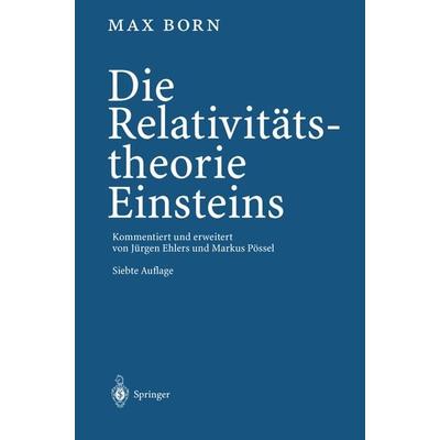 Die Relativitätstheorie Einsteins, Taschenbuch von Max Born, Springer Berlin, 978-3-642-32357-7