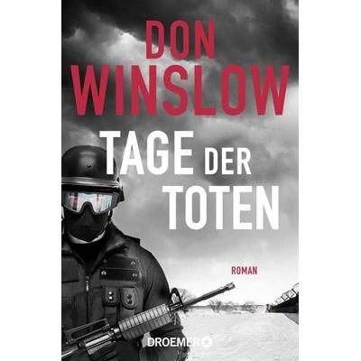 Tage der Toten, Taschenbuch von Don Winslow, Droemer Taschenbuch, 978-3-426-30851-6