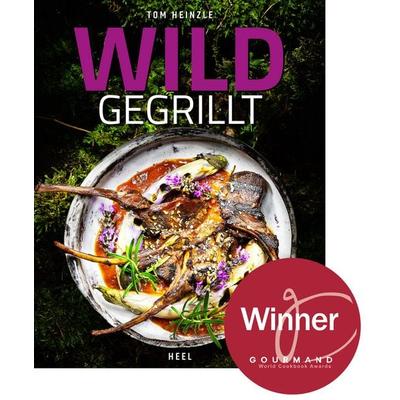 Wild gegrillt, Gebundene Ausgabe von Tom Heinzle, Heel, 978-3-96664-385-6
