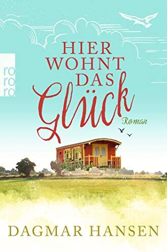 Dagmar Hansen - Hier wohnt das Glück - Preis vom 30.09.2026 22:30:23 h