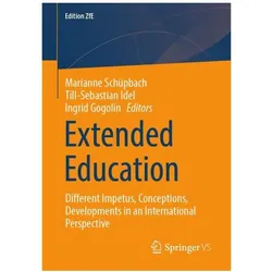 Extended Education, Fachbücher von Till-Sebastian Idel, Ingrid Gogolin, Marianne Schüpbach