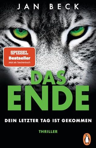 Jan Beck - DAS ENDE – Dein letzter Tag ist gekommen: Thriller. Band 4 der fesselnden SPIEGEL-Bestsellerreihe erstmals im Taschenbuch (Björk und Brand Reihe, Band 4) - Preis vom 17.10.2026 19:25:27 h