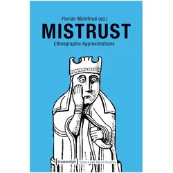 Mistrust, Fachbücher von Florian Muhlfried