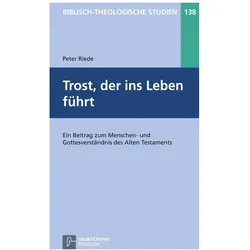 Trost, der ins Leben führt, Fachbücher von Peter Riede