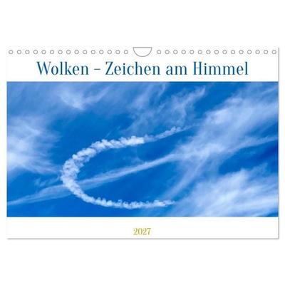 Wolken - Zeichen am Himmel (Wandkalender 2027 DIN A4 quer), CALVENDO Monatskalender