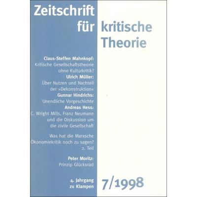Zeitschrift für kritische Theorie / Zeitschrift für kritische Theorie, Heft 7 (1998), Taschenbuch von , Zu Klampen Verlag, 978-3-86674-802-6