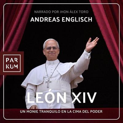 León XIV. - Andreas Englisch, Audio, 9783691250459
