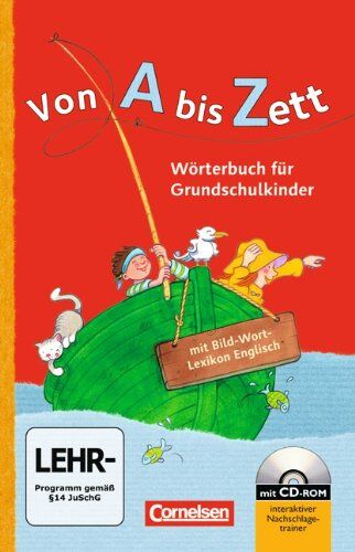 Gerhard Sennlaub - Von A bis Zett - Allgemeine Ausgabe - 2012: Wörterbuch mit Bild-Wort-Lexikon Englisch und CD-ROM: Flexibler Kunststoff-Einband: Wörterbuch für Grundschulkinder - Preis vom 19.10.2026 19:33:35 h