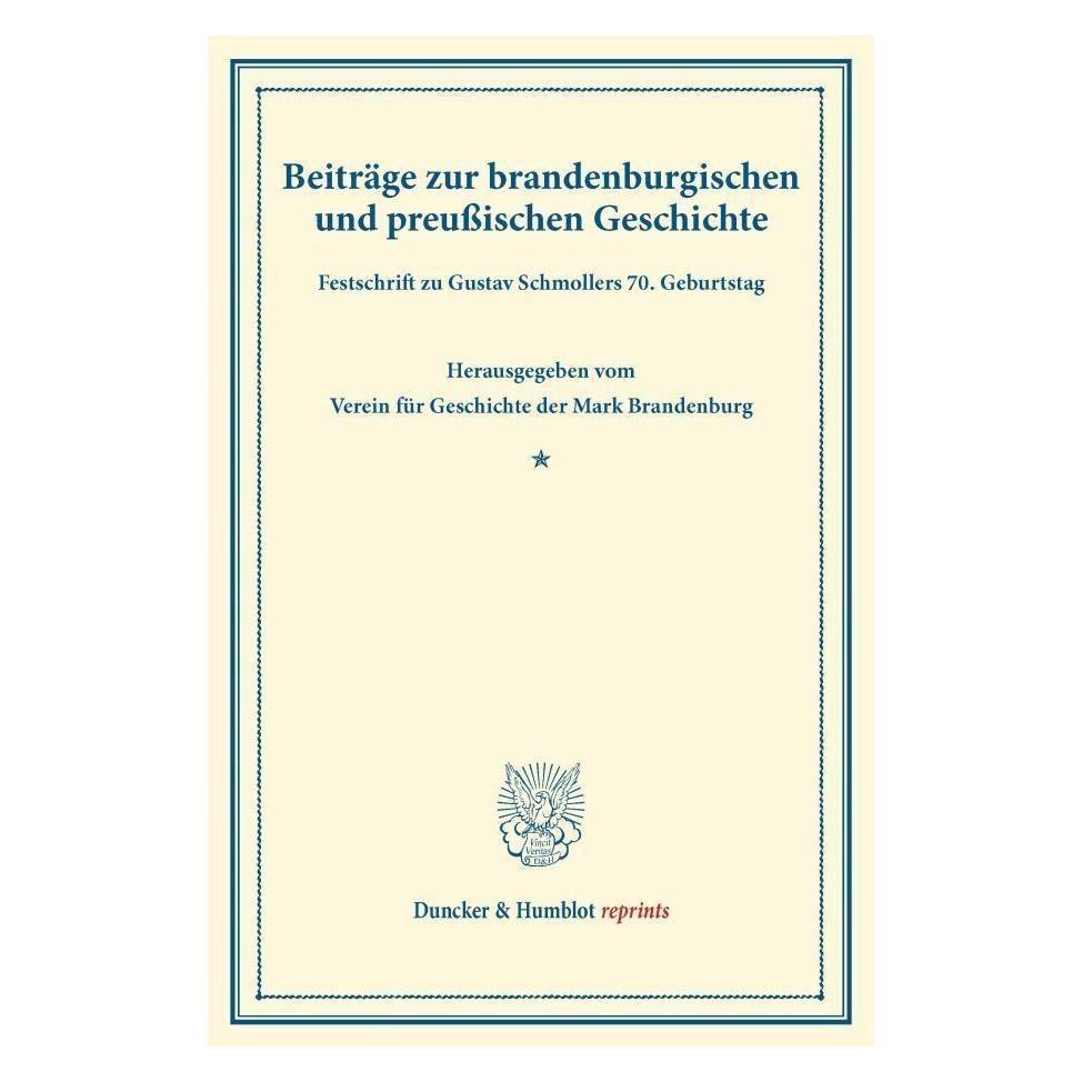 Duncker & Humblot Beiträge zur brandenburgischen und preussischen Geschichte. (Deutsch, Softcover) (55524341)