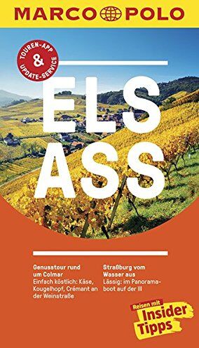 Pascal Cames - MARCO POLO Reiseführer Elsass: Reisen mit Insider-Tipps. Inklusive kostenloser Touren-App & Update-Service - Preis vom 07.10.2026 11:45:10 h