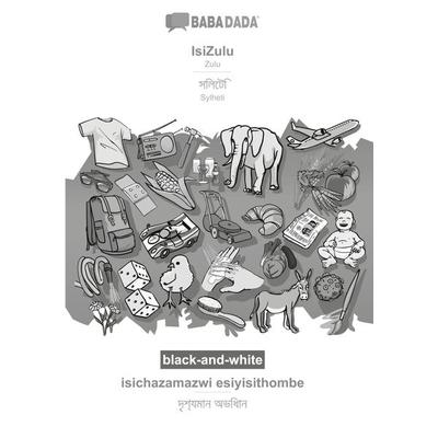 IsiZulu - Sylheti (in bengali script), isichazamazwi esiyisithombe, BW, Taschenbuch von Babadada GmbH, Babadada, 978-3-366-13317-9