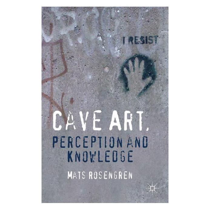 Palgrave Macmillan Uk Rosengren:Cave Art, Perception and Know (Englisch, Hardcover, M. Rosengren) (63299748)