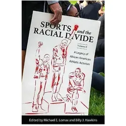 Sports and the Racial Divide, Volume II, Sachbücher von Michael E. Lomax, Billy J. Hawkins