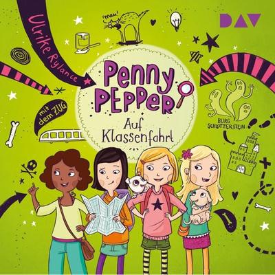 Penny Pepper – Teil 6: Auf Klassenfahrt - Ulrike Rylance, Audio, 9783742420237