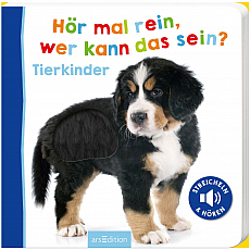 Ars Edition Hör mal rein - wer kann das sein? Tierkinder 303875