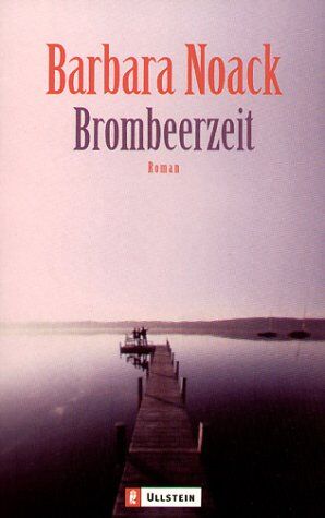 Barbara Noack - Brombeerzeit. - Preis vom 15.10.2026 23:06:25 h