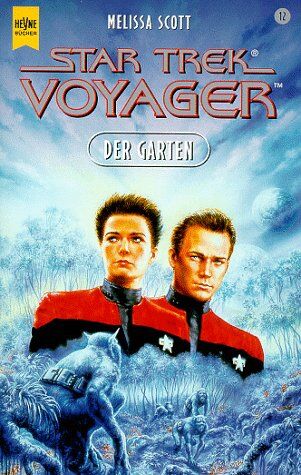Melissa Scott - Der Garten. Star Trek Voyager 12. - Preis vom 09.10.2026 07:28:09 h