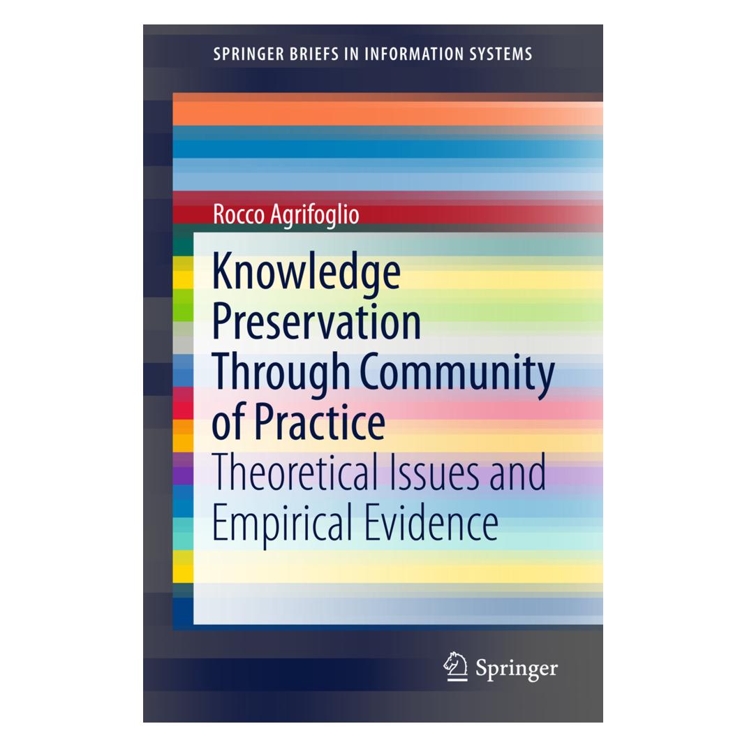 Springer Knowledge Preservation Through Community of Practice (Englisch, Softcover, Rocco Agrifoglio) (55593757)