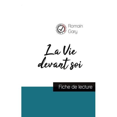 La Vie devant soi de Romain Gary (résumé et fiche de lecture plébiscités par les enseignants), Taschenbuch von Romain Gary, Comprendre la littérature,