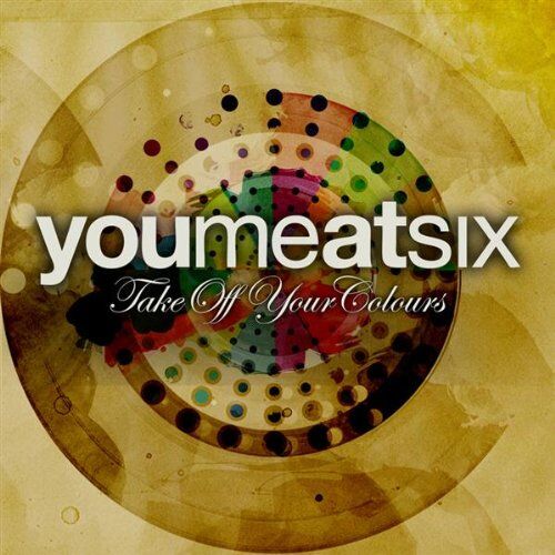 You Me At Six - Take Off Your Colours - Preis vom 12.10.2026 11:37:12 h