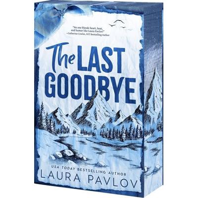 Last Goodbye, Taschenbuch von Laura Pavlov, Entangled Publishing, LLC, 978-1-68281-714-8