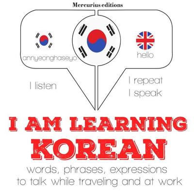 I am learning Korean - JM Gardner, Audio, 9782821114258