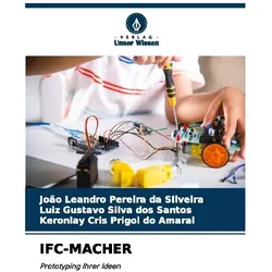 Ifc-Macher, Ratgeber von Luiz Gustavo Silva dos Santos, Cris Prigol do, Joo Leandro Pereira da SIlveira