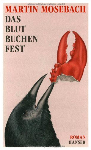 Martin Mosebach - Das Blutbuchenfest: Roman - Preis vom 11.10.2026 15:43:13 h