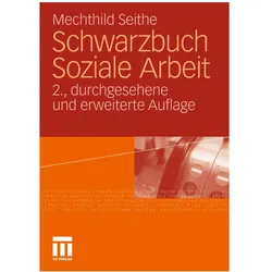 Schwarzbuch Soziale Arbeit, Fachbücher von Mechthild Seithe
