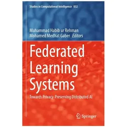 Federated Learning Systems, Fachbücher von Mohamed Medhat Gaber, Muhammad Habib ur Rehman