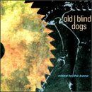Old Blind Dogs - Close to the Bone - Preis vom 16.10.2026 11:41:07 h